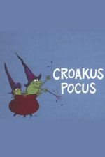 Watch Croakus Pocus Sflix