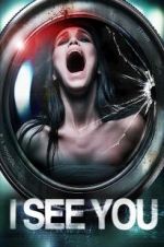 Watch I See You Sflix