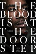 Watch The Blood Is at the Doorstep Sflix