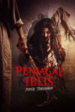 Watch Penjagal Iblis: Dosa Turunan Sflix