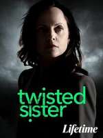 Watch Twisted Sister Sflix