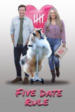 Watch Five Date Rule Sflix