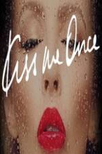 Watch Kylie Minogue Kiss Me Once Sflix