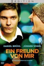 Watch Ein Freund von mir Sflix