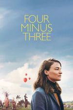Watch Four Minus Three Sflix