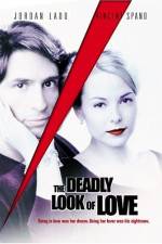 Watch The Deadly Look of Love Sflix