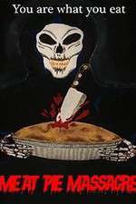 Watch Meat Pie Massacre Sflix