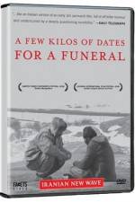 Watch Chand kilo khorma baraye marassem-e tadfin Sflix