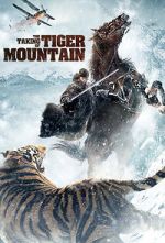 Watch The Taking of Tiger Mountain Sflix