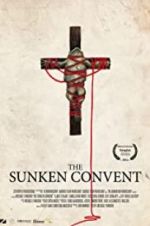 Watch The Sunken Convent Sflix