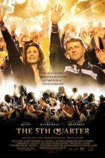 Watch The 5th Quarter Sflix