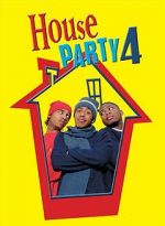 Watch House Party 4: Down to the Last Minute Sflix