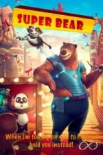 Watch Super Bear Sflix