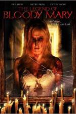 Watch The Legend of Bloody Mary Sflix