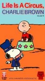 Watch Life Is a Circus, Charlie Brown (TV Short 1980) Sflix