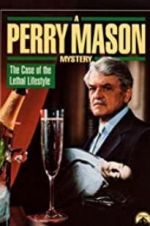 Watch A Perry Mason Mystery: The Case of the Lethal Lifestyle Sflix