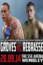 Watch George Groves vs Christopher Rebrasse Sflix
