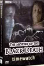 Watch BBC The Mystery Of The Black Death Sflix