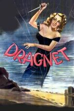 Watch Dragnet Sflix