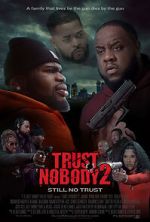 Watch Trust Nobody 2 Sflix