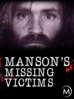 Watch Manson\'s Missing Victims Sflix