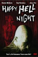 Watch Happy Hell Night Sflix