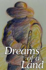 Watch Dreams of a Land Sflix