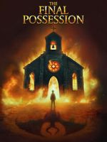 Watch The Final Possession Sflix