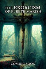 Watch Exorcism of Fleete Marish Sflix