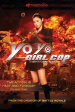Watch Yo-Yo Girl Cop Sflix