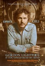 Watch Gordon Lightfoot: If You Could Read My Mind Sflix