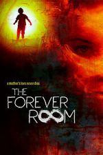 Watch The Forever Room Sflix