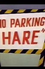 Watch No Parking Hare Sflix