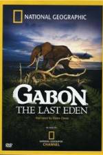 Watch National Geographic: Gabon - The Last Eden Sflix