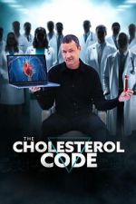 Watch The Cholesterol Code Sflix