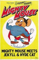 Watch Mighty Mouse Meets Jekyll and Hyde Cat (Short 1944) Sflix