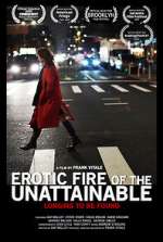 Watch Erotic Fire of the Unattainable Sflix