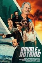 Watch Double or Nothing Sflix