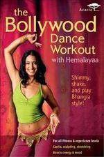 Watch The Bollywood Dance Workout with Hemalayaa Sflix