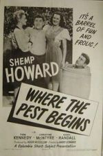 Watch Where the Pest Begins Sflix