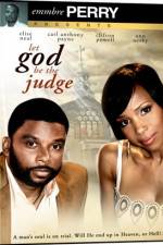 Watch Let God Be the Judge Sflix