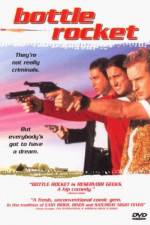 Watch Bottle Rocket Sflix