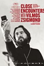 Watch Close Encounters with Vilmos Zsigmond Sflix