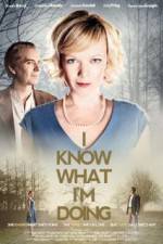 Watch I Know What Im Doing Sflix