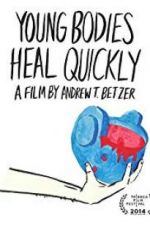 Watch Young Bodies Heal Quickly Sflix