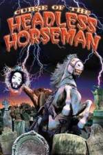 Watch Curse of the Headless Horseman Sflix