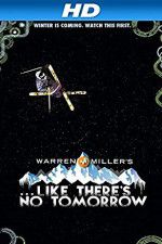 Watch Like There\'s No Tomorrow Sflix