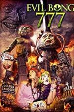 Watch Evil Bong 777 Sflix