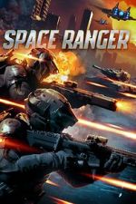 Watch Space Ranger Sflix