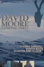 Watch The Making of David Moore and The Oars Sflix